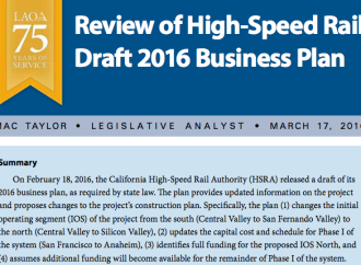 Tip Toeing around CHSRA’s 2016 business plan – Legislative Analyst